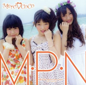 M・P・N(Mercoco Party Night)(初回限定盤B)