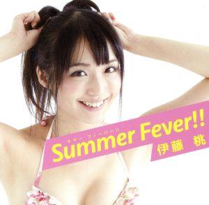 Summer Fever!!