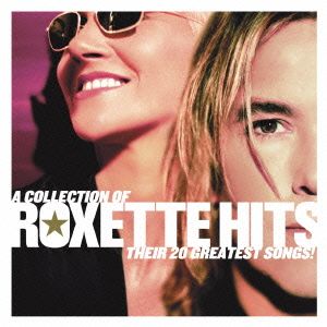 ROXETTE HITS