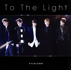 To The Light(初回限定盤A)(DVD付)