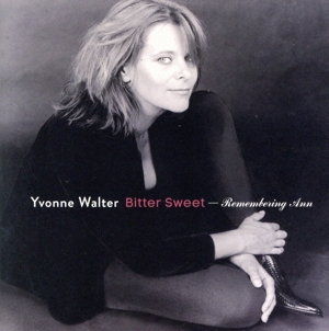 ビター・スウィート～アン・バートンに捧ぐ