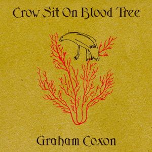 クロウ・シット・オン・ブラッド・トゥリー