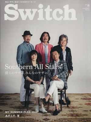 Switch(Vol.31 No.8) Aug.2013 僕らのサザン、みんなのサザン