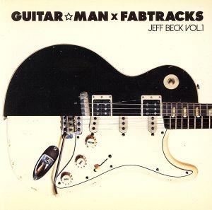 Guitar☆Man×Fabtracks/Jeff Beck Vol.1