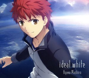 Fateシリーズ:ideal white(期間生産限定アニメ盤)(DVD付)