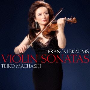 フランク&ブラームス:ヴァイオリン・ソナタ(Blu-spec CD2)