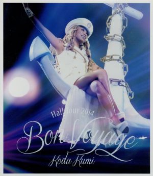 KODA KUMI Hall Tour 2014 ～Bon Voyage～(Blu-ray Disc)