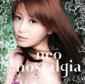 Neo Nostalgia(DVD付)