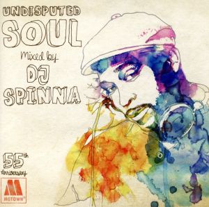 Undisputed Soul mixed by DJ SPINNA