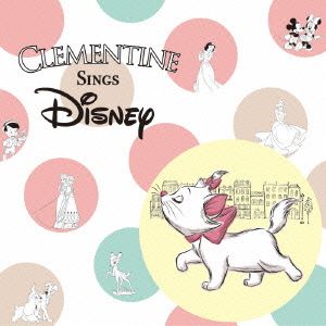 CLEMENTINE SINGS Disney