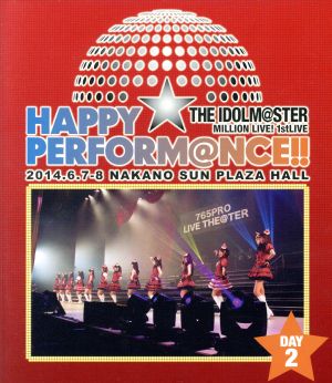 THE IDOLM@STER MILLION LIVE！ 1stLIVE HAPPY☆PERFORM@NCE!!Day2(Blu-ray Disc)