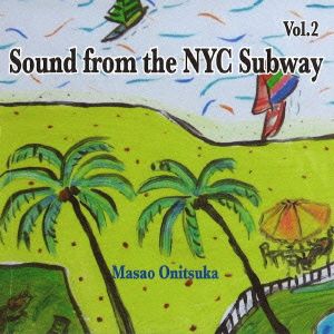 Sound from the NYC Subway VOL.2