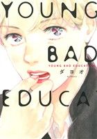 YOUNG BAD EDUCATION オンブルーC