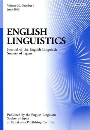 英文 ENGLISH LINGUISTICS(Volume 30 Number 1) Journal of the English Linguistic Society of Japan