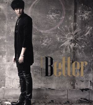 Better(初回限定盤A)(DVD付)