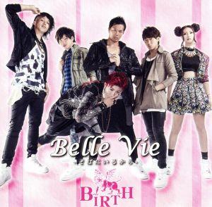 Belle Vie-そばにいるから-(A)