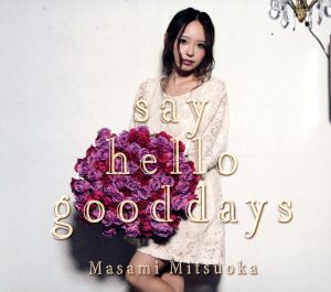 say hello good days(TYPE B)