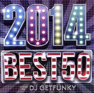 2014 BEST 50 mixed by DJ Getfunky