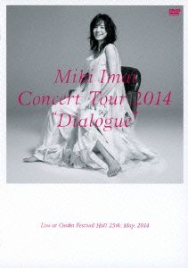 CONCERT TOUR 2014“Dialogue