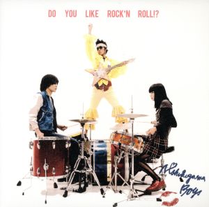 Do You Like Rock'n Roll？(初回限定盤)(DVD付)