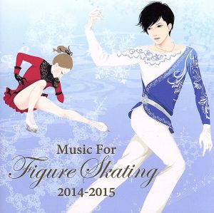 フィギュア・スケート・ミュージック 2014-2015