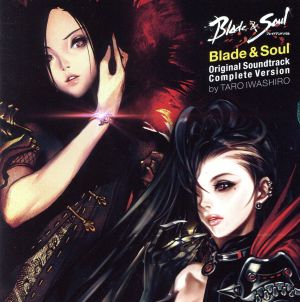 Blade&Soul/Original Soundtrack・Complete Version by TARO IWASHIRO