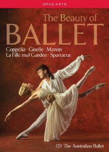 THE BEAUTY OF BALLET～バレエの美-オーストラリア・バレエ団