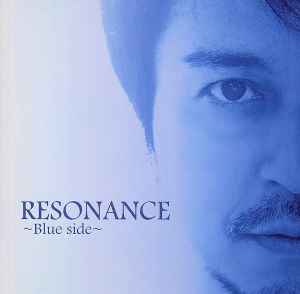 RESONANCE～Blue Side～