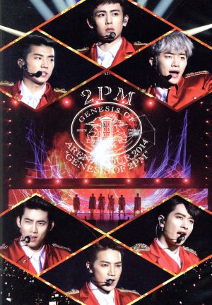 2PM ARENA TOUR 2014“GENESIS OF 2PM