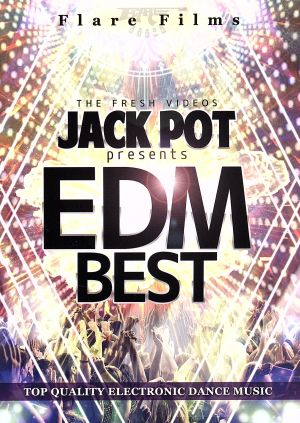 JACK POT presents EDM BEST