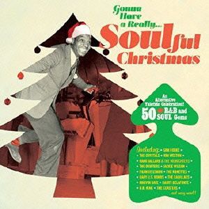 GONNA HAVE A REALLY...SOULFUL CHRISTMAS