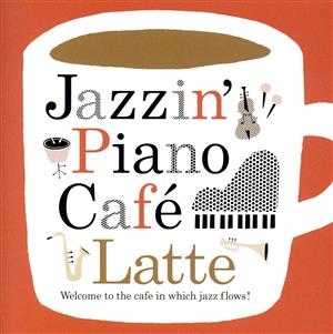 Jazzin' Piano Cafe Latte