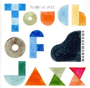 TOUCH OF JAZZ