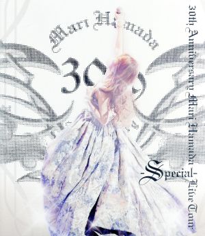 30th Anniversary Mari Hamada Live Tour-Special-(Blu-ray Disc)