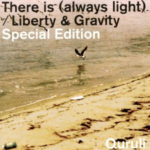 There is(always light)/Liberty&Gravity Special Edition