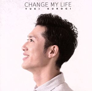 Change My Life