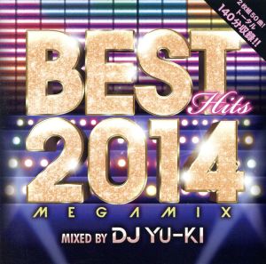 BEST HITS 2014 Megamix mixed by DJ YU-KI