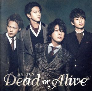 Dead or Alive(初回限定版1)