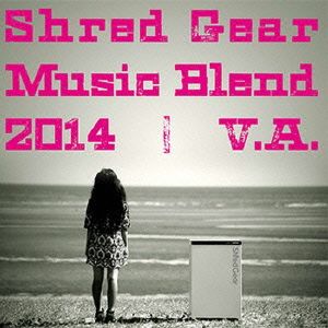 Shred Gear Music Blend 2014