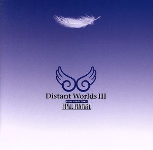 Distant WorldsⅢ: more music from FINAL FANTASY