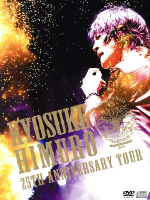 KYOSUKE HIMURO 25th Anniversary TOUR GREATEST ANTHOLOGY-NAKED-FINAL DESTINATION DAY-01