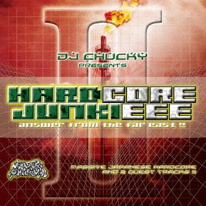 HARDCORE JUNKIEEE VOL.2