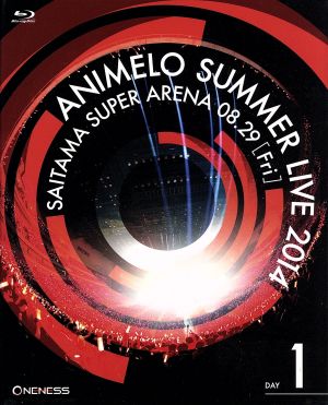 Animelo Summer Live 2014-ONENESS-8.29(Blu-ray Disc)