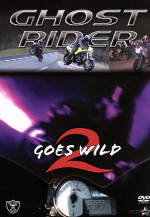 GHOST RIDER goes WILD