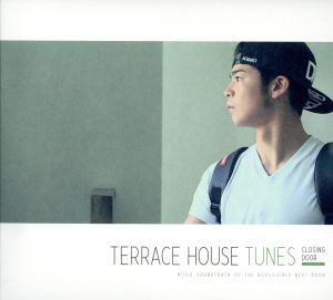 TERRACE HOUSE TUNES-CLOSING DOOR