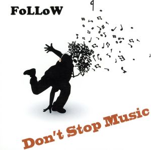 Don't Stop Music