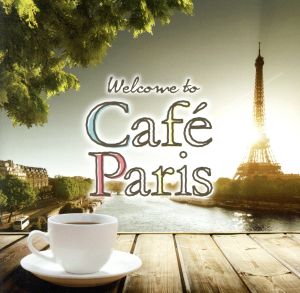 Welcome to Cafe Paris