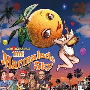 Akio Okusawa&The Marmalade Sky