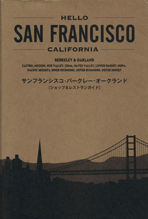 HELLO SAN FRANCISCO CALIFORNIA TWJ books