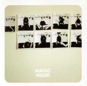 MAGIC HOUR＜完全生産限定盤＞